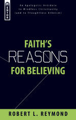 FAITH'S REASONS FOR BELIEVING