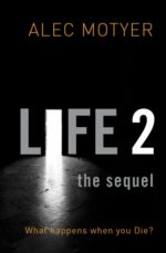 LIFE 2: THE SEQUEL