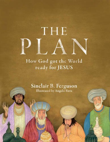 PLAN: HOW GOD GOT THE WORLD READY FOR JE