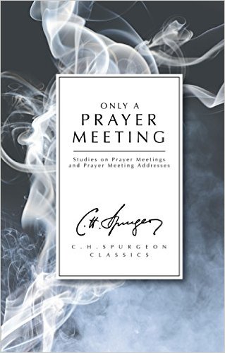 ONLY A PRAYER MEETING
