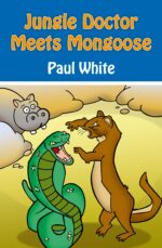 JUNGLE DOCTOR MEETS MONGOOSE