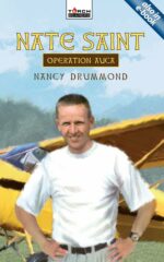 NATE SAINT: OPERATION AUCA - ToB