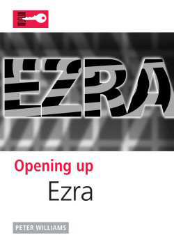 OPENING UP EZRA