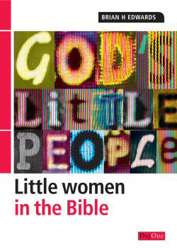 GOD'S LITTLE PEOPLE: WOMEN IN BIBLE
