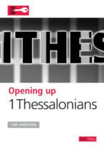 OPENING UP 1 THESSALONIANS