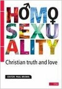 HOMOSEXUALITY CHRISTIAN TRUTH AND LOVE