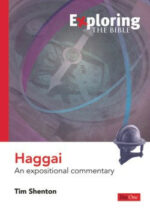 EXPLORING BIBLE: HAGGAI