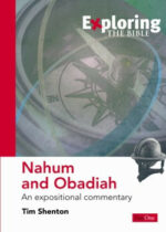 EXPLORING BIBLE: NAHUM & OBADIAH