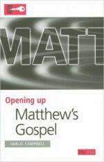 OPENING UP MATTHEW'S GOSPEL