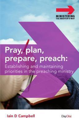 PRAY, PLAN, PREPARE AND PREACH O/P