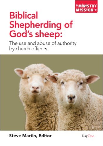 BIBLICAL SHEPHERDING OF GOD'S SHEEP