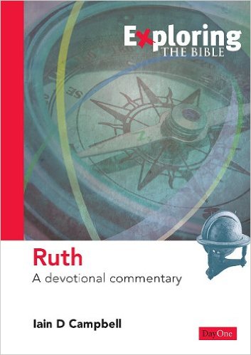 EXPLORING BIBLE: RUTH