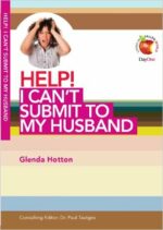 HELP! I CAN'T SUBMIT TO MY HUSBAND