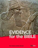 EVIDENCE FOR THE BIBLE