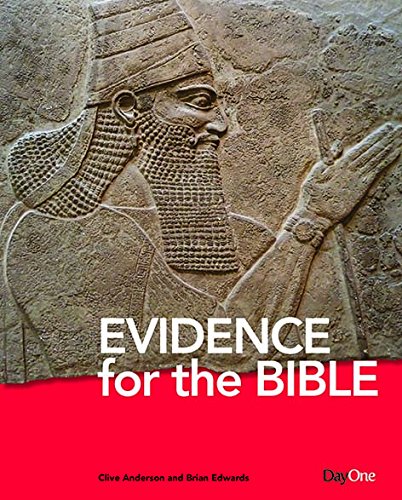 EVIDENCE FOR THE BIBLE