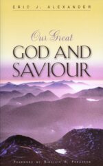 OUR GREAT GOD AND SAVIOUR