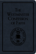 WESTMINSTER CONFESSION - GIFT ED