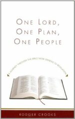 ONE LORD, ONE PLAN, ONE PEOPLE