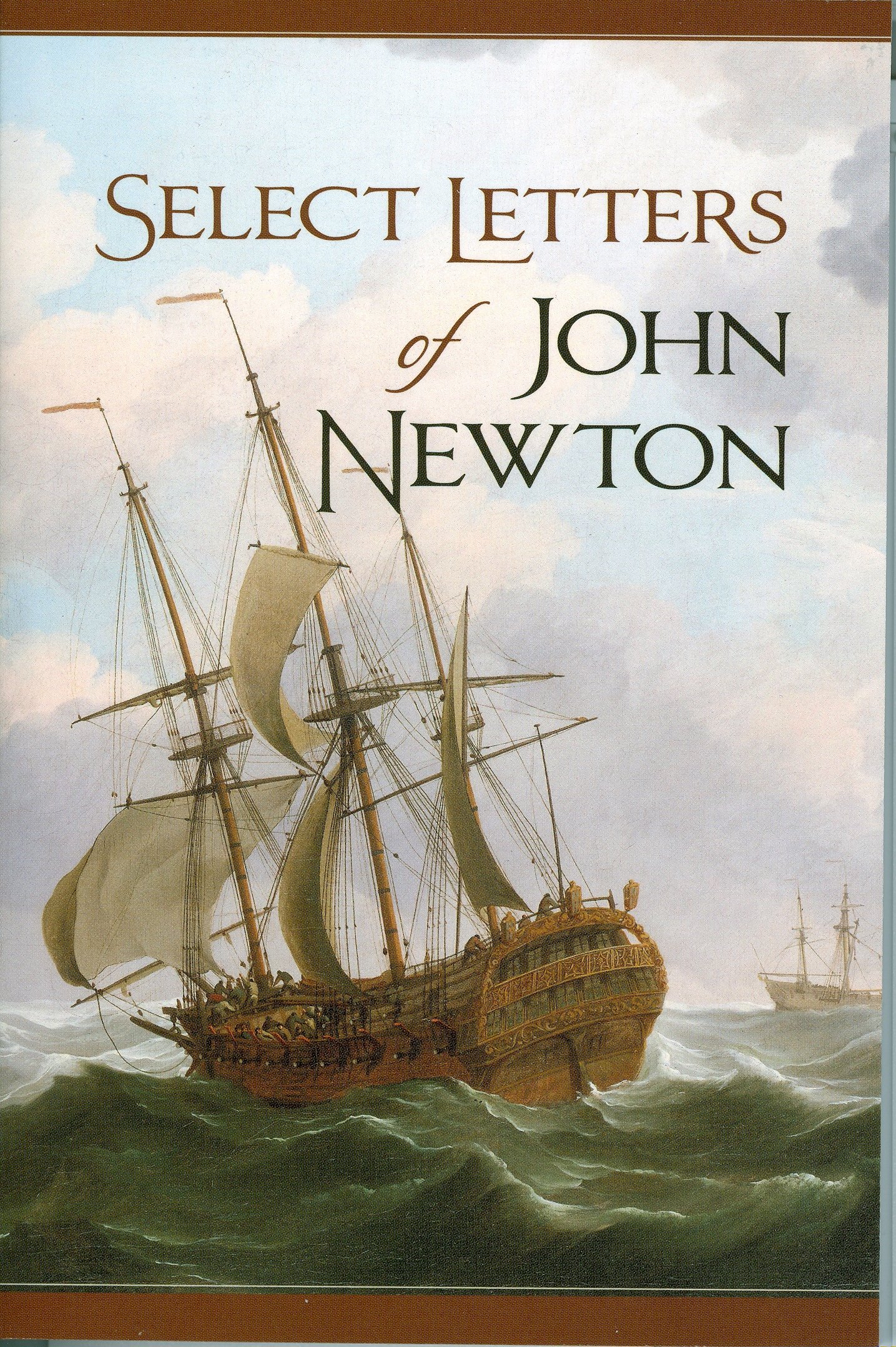 SELECT LETTERS OF JOHN NEWTON