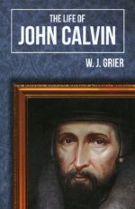 LIFE OF JOHN CALVIN