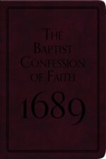 BAPTIST CONFESSION1689 - GIFT ED