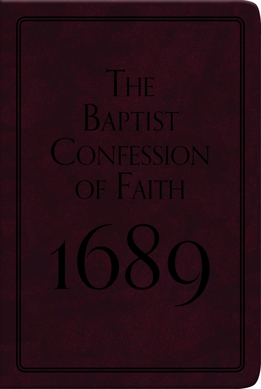BAPTIST CONFESSION1689 - GIFT ED