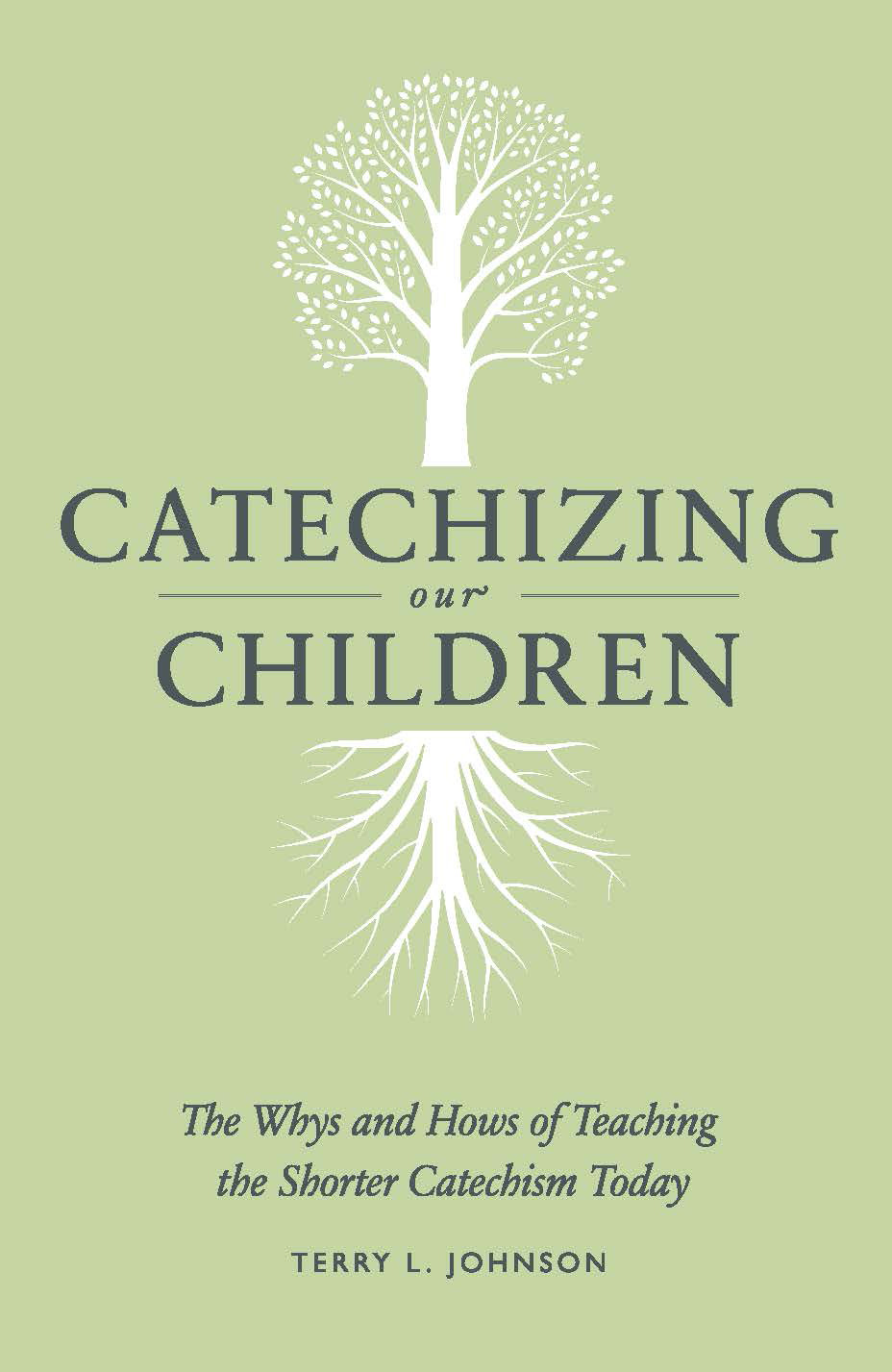 CATECHIZING OUR CHILDREN