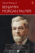 SELECTED WRITINGS OF B. M. PALMER