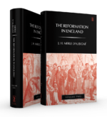 REFORMATION IN ENGLAND 2 VOL SET