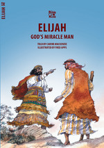 ELIJAH, GOD'S MIRACLE MAN - BW