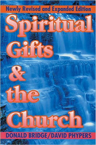 SPIRITUAL GIFTS AND THE CHURCH