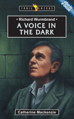 RICHARD WURMBRAND: VOICE IN DARK - TB