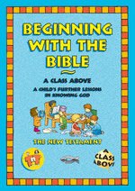 BEGINNING WITH THE BIBLE NT