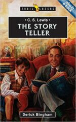C. S. LEWIS: THE STORY TELLER - TB