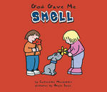 GOD GAVE ME SMELL - BOARDBOOK
