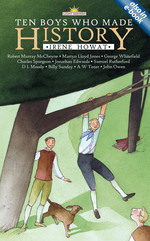 TEN BOYS WHO MADE HISTORY