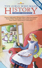 TEN GIRLS WHO MADE HISTORY