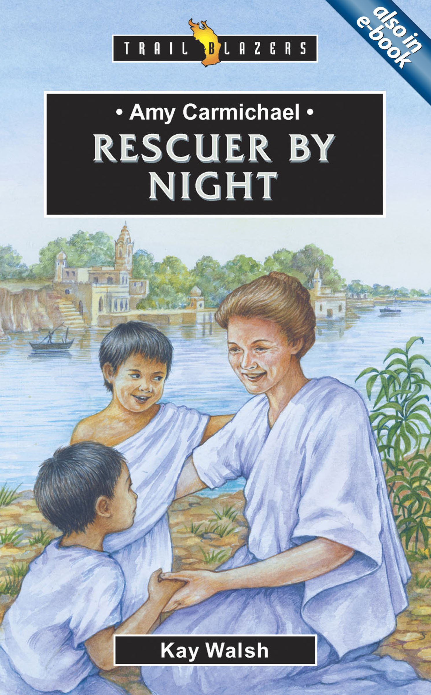 AMY CARMICHAEL: RESCUER BY NIGHT - TB