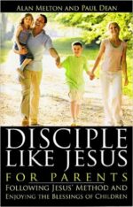 DISCIPLE LIKE JESUS - FOR PARENTS