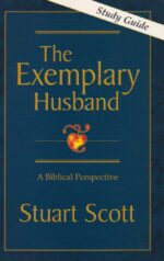 EXEMPLARY HUSBAND- STUDY GUIDE