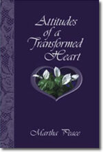 ATTITUDES OF A TRANSFORMED HEART