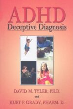 ADHD DECEPTIVE DIAGNOSIS