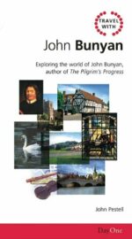 TRAVEL WITH JOHN BUNYAN