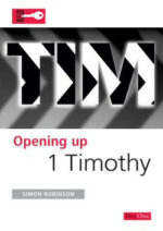 OPENING UP 1 TIMOTHY