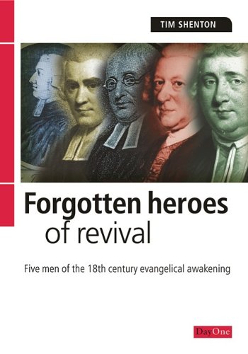 FORGOTTEN HEROES OF REVIVAL