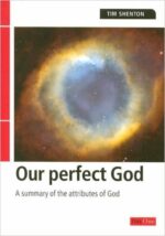 OUR PERFECT GOD