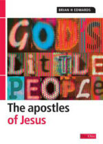 GOD'S LITTLE PEOPLE: APOSTLES OF JESUS