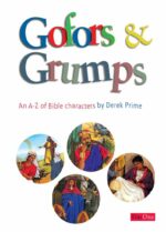 GOFORS & GRUMPS (A-Z BIBLE CHARACTS