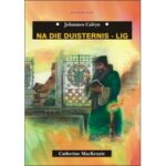 CALVYN: NA DIE DUISTERNIS - LIG - TB