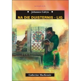 CALVYN: NA DIE DUISTERNIS - LIG - TB